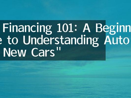  Unlocking the Benefits of Capital 1 Car Loan: Your Ultimate Guide to Affordable Auto Financing